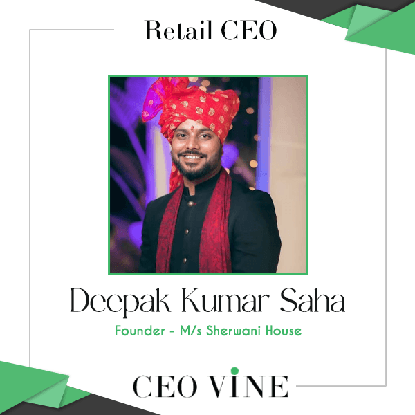 Deepak Kumar Saha’s Triumph: How Sherwani House Transferred into a Retail Empire