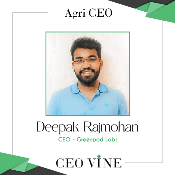 Innovating Food Preservation: A Conversation with Deepak Rajmohan, CEO of GreenPod Labs