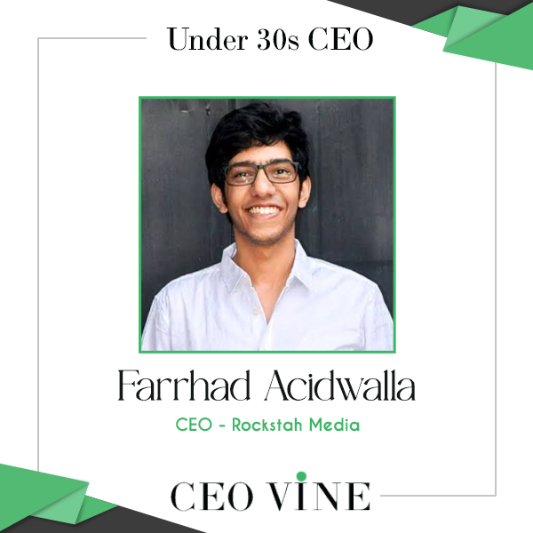 Farrhad Acidwalla - CEO, Rockstah Media