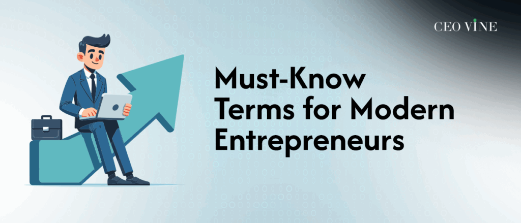 20 Must-Know Terms for Modern Entrepreneurs