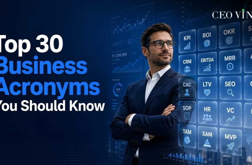 Top 30 Business Acronyms You Should Know
