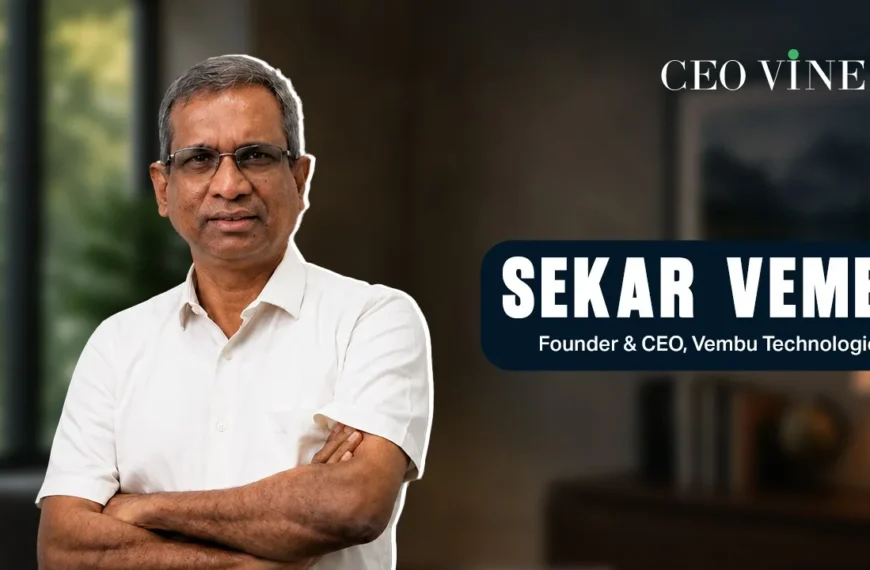 Sekar Vembu - Founder and CEO, Vembu Technologies